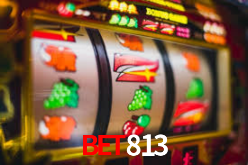 Bet813 Login